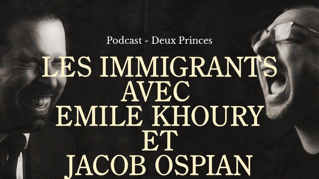 Nouvel épisode de Deux Princes avec Jacob Ospian et Émile Khoury!